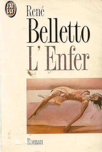 Enfer belletto rené - l'enfer,