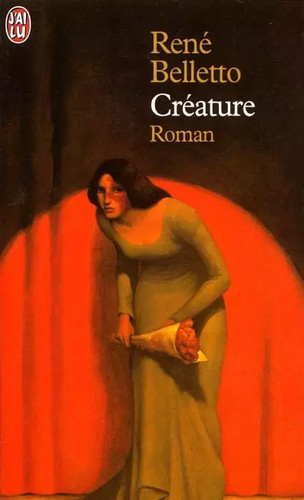 Créature rené belletto - rené,