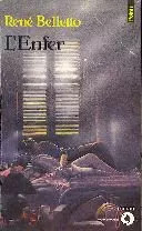 Enfer rené belletto - l'enfer,,